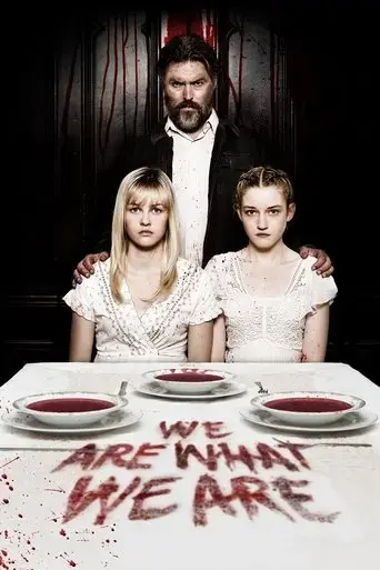 we-are-what-we-are-2013