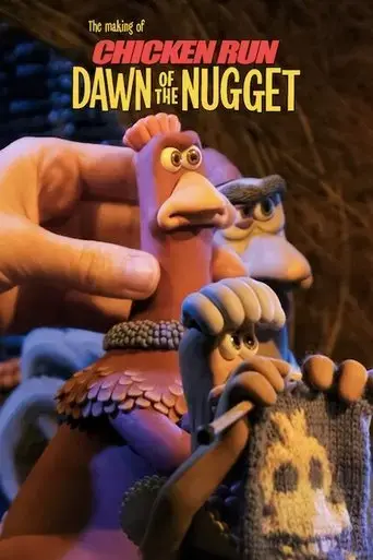 making-of-chicken-run-dawn-of-the-nugget-2023