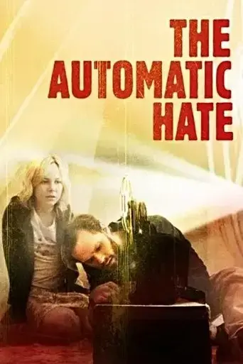 the-automatic-hate-2016