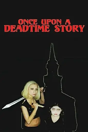 once-upon-a-deadtime-story-2015