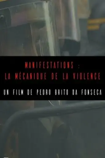 manifestations-la-mecanique-de-la-violence-2017