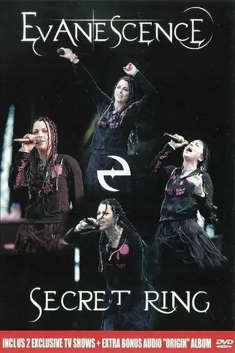 Evanescence : Secret Ring (2004)
