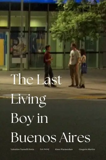 the-last-living-boy-in-buenos-aires-2025