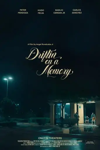 driftin-on-a-memory-2024