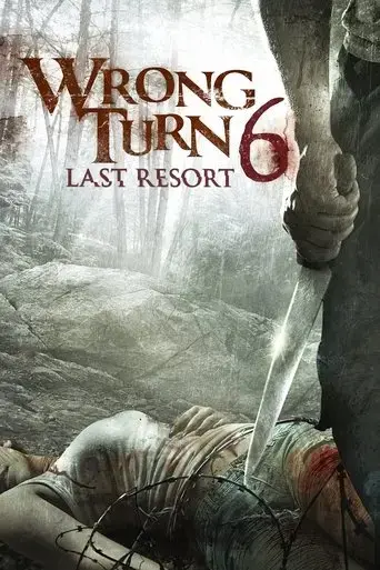 wrong-turn-6-last-resort-2014