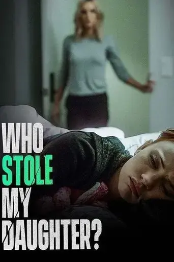 who-stole-my-daughter-2019
