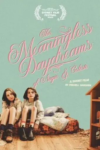 the-meaningless-daydreams-of-augie-celeste-2024