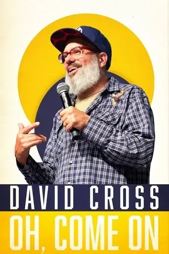 david-cross-oh-come-on-2019