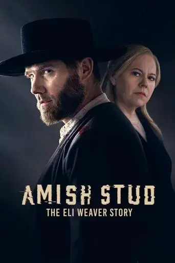 amish-stud-the-eli-weaver-story-2023