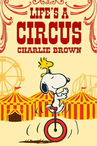life-is-a-circus-charlie-brown-1980