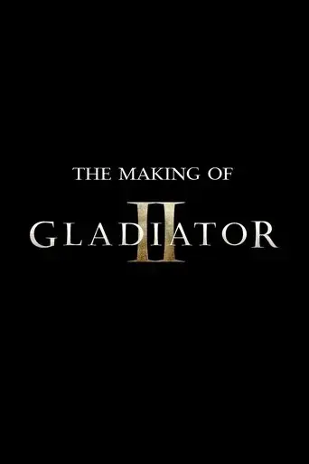 the-making-of-gladiator-ii-2024