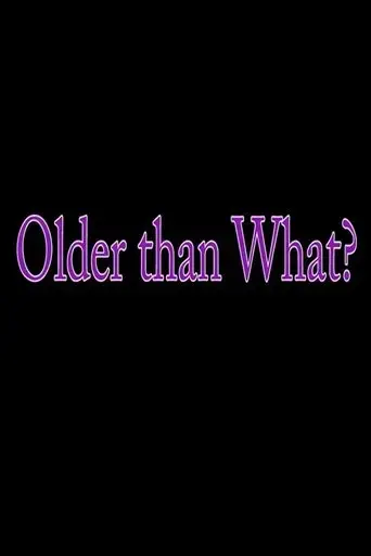 older-than-what-2017