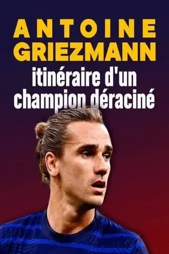 antoine-griezmann-itineraire-d-un-champion-deracine-2020
