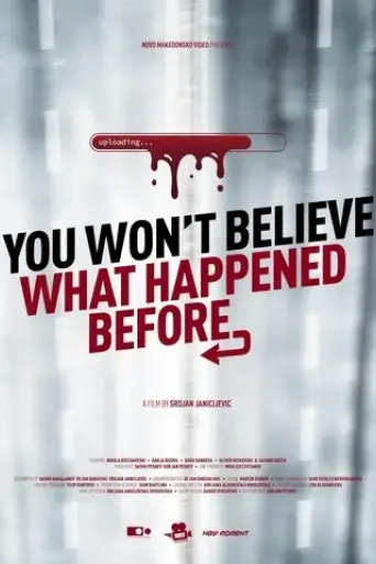 you-won-t-believe-what-happened-before-nema-da-vi-se-veruva-sto-se-sluci-prethodno-2025