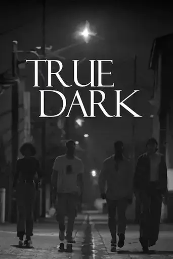 true-dark-2024