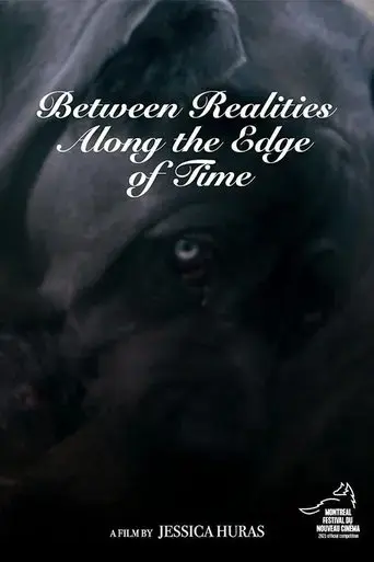 between-realities-along-the-edge-of-time-2021