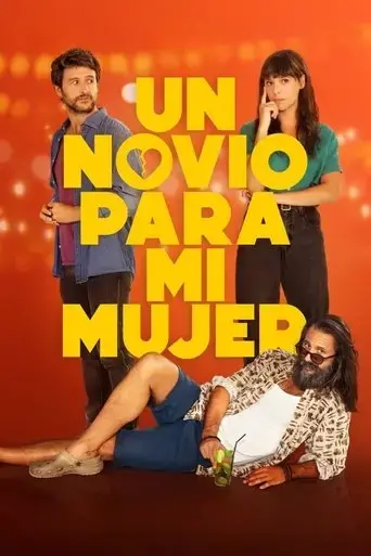 un-novio-para-mi-mujer-2022