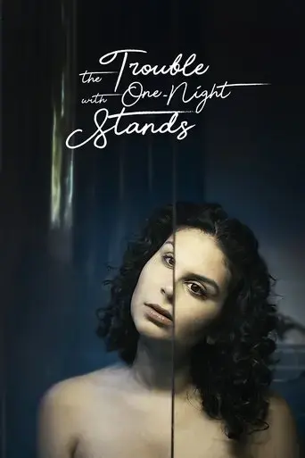 the-trouble-with-one-night-stands-2017