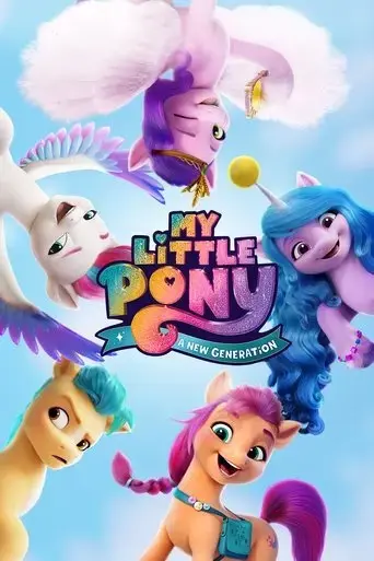 my-little-pony-a-new-generation-2021