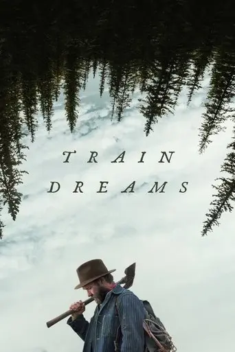 Train Dreams (2025) Poster