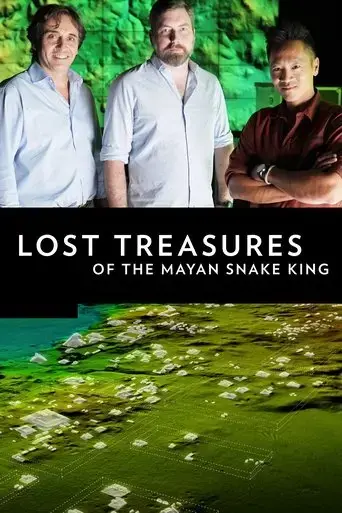 lost-treasures-of-the-maya-snake-kings-2018