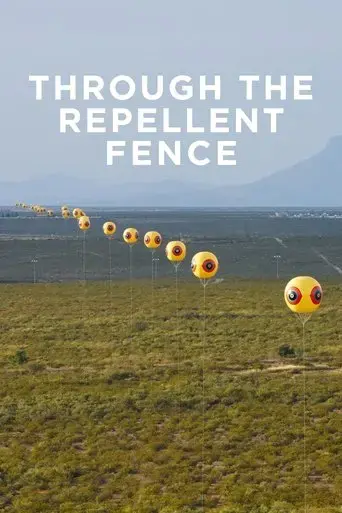 through-the-repellent-fence-2017