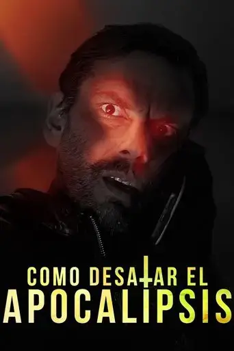 como-desatar-el-apocalipsis-2024