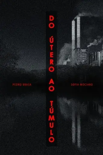 do-utero-ao-tumulo-2022