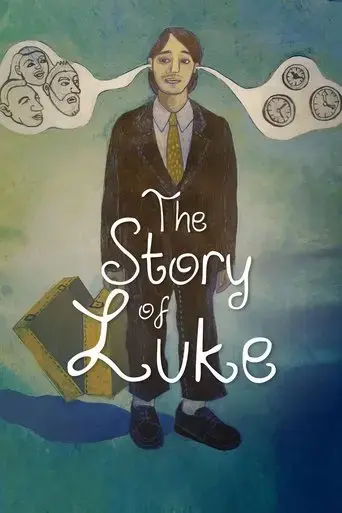 the-story-of-luke-2013