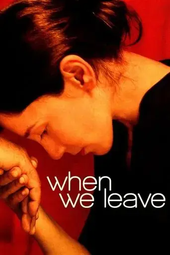 when-we-leave-2010