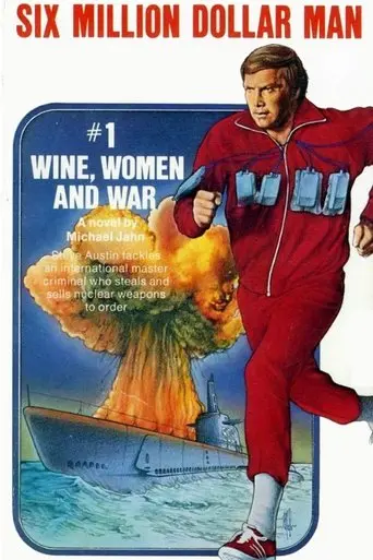 the-six-million-dollar-man-wine-women-and-war-1973