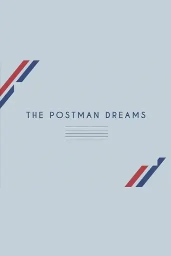 the-postman-dreams-2015
