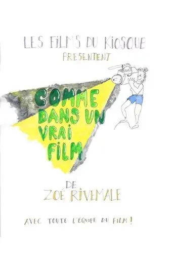 comme-dans-un-vrai-film-2024