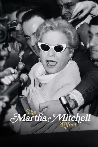 the-martha-mitchell-effect-2022