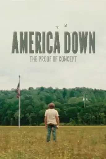 america-down-the-proof-of-concept-2025