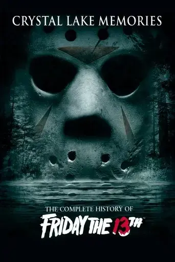 crystal-lake-memories-the-complete-history-of-friday-the-13th-2013