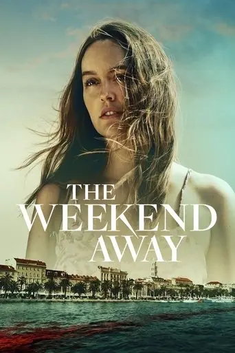 the-weekend-away-2022