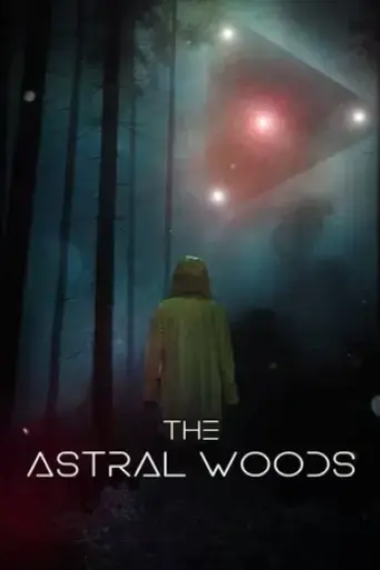 the-astral-woods-2023