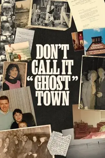 don-t-call-it-ghost-town-2025