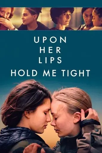 upon-her-lips-hold-me-tight-2024