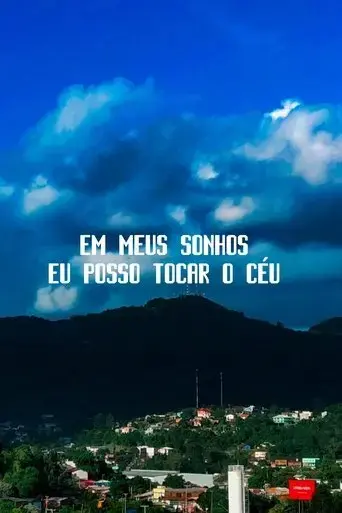 em-meus-sonhos-eu-posso-tocar-o-ceu-2024