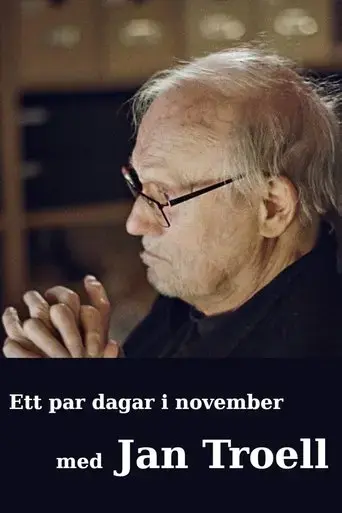 ett-par-dagar-i-november-med-jan-troell-2021