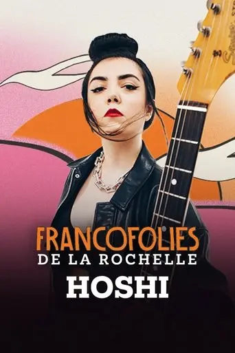 hoshi-aux-francofolies-2025-2025