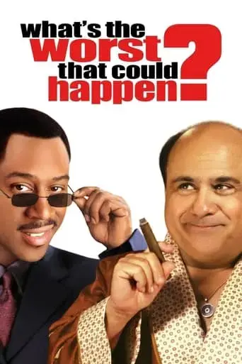what-s-the-worst-that-could-happen-2001