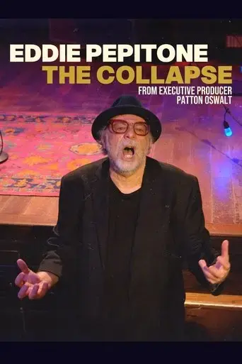 eddie-pepitone-the-collapse-2025