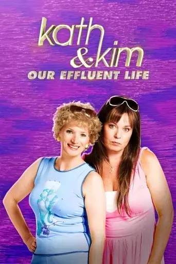 kath-and-kim-our-effluent-life-2022