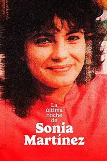 la-ultima-noche-de-sonia-martinez-2024