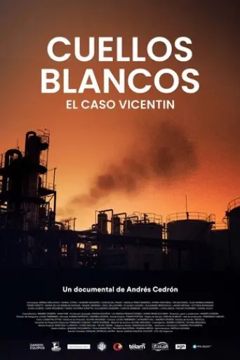 cuellos-blancos-el-caso-vicentin-2024