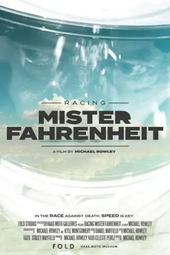 Racing Mister Fahrenheit (2024)