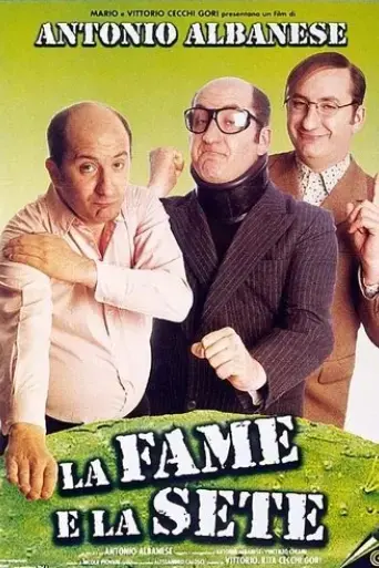 la-fame-e-la-sete-1999